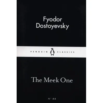 The Meek One wer. angielska - Dostoyevski Fyodor