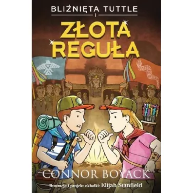 Bli�ni�ta Tuttle i z�ota regu�a - Connor  Boyack