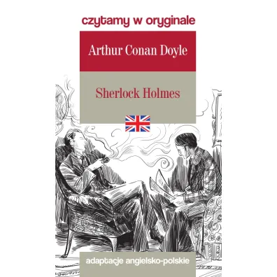 Sherlock Holmes. Czytamy w oryginale - Artur Conan Doyle