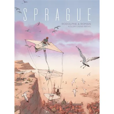Sprague - Rodolphe, Olivier Roman