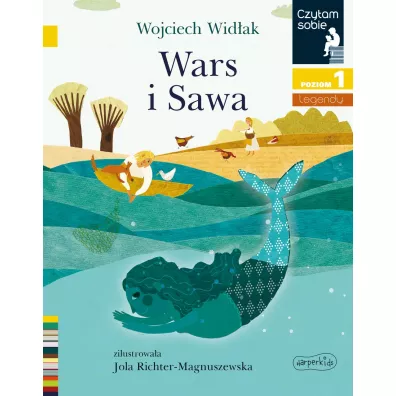 Wars i Sawa. Czytam sobie. Poziom 1 - Wojciech Widak