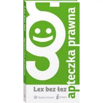 Apteczka prawna. Lex bez �ez