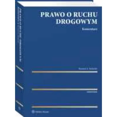 Prawo o ruchu drogowym. Komentarz