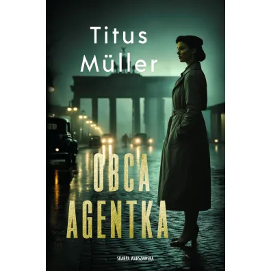Obca agentka - Titus  M�ller