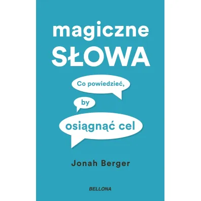Magiczne s�owa - Jonah Berger