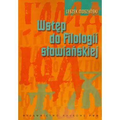 Wst�p do filologii s�owia�skiej - Leszek Moszy�ski