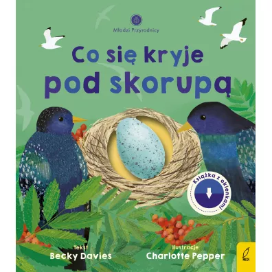Co si� kryje pod skorup�. M�odzi Przyrodnicy - Becky  Davies