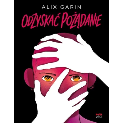 Odzyska� po��danie - Alix Garin