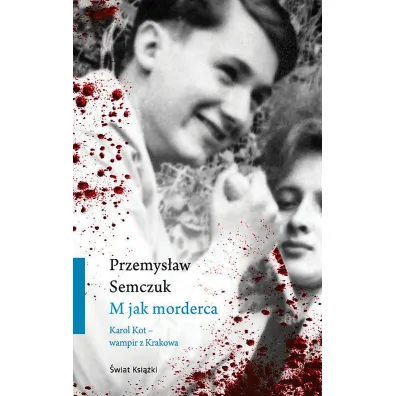 M jak morderca - Przemys�aw Semczuk