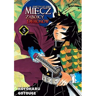 Miecz zab�jcy demon�w. Kimetsu no Yaiba. Tom 5 - Gotouge Koyoharu