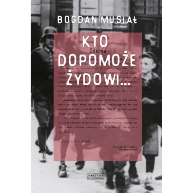 Kto dopomo�e �ydowi... - Bogdan Musia�