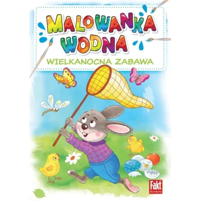 Malowanka wodna. Wielkanocna zabawa