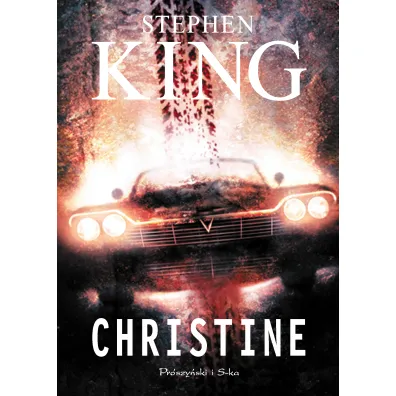 Christine - Stephen King