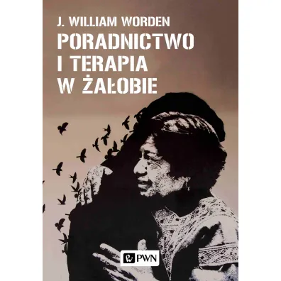 Poradnictwo i terapia w �a�obie - William J Worden
