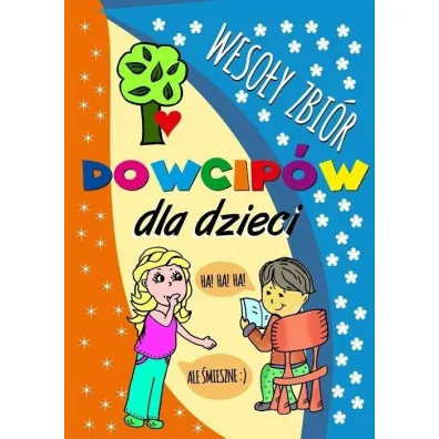 Weso�y zbi�r dowcip�w dla dzieci