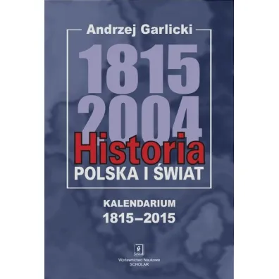 Historia 1815-2004 (wyd.2) - Andrzej Garlicki