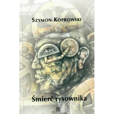 �mier� rysownika - Szymon Koprowski
