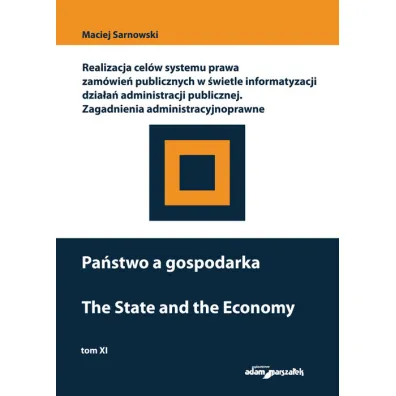Pa�stwo a gospodarka T.11 - Maciej  Sarnowski