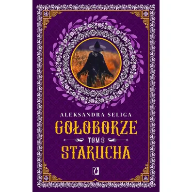 Starucha. Go�oborze. Tom 3