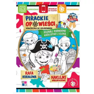 Pirackie opowie�ci. Poznaj podwodne kr�lestwo z Elen�