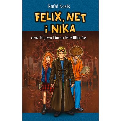 Felix, Net i Nika oraz Kltwa Domu McKillianw. Tom 13