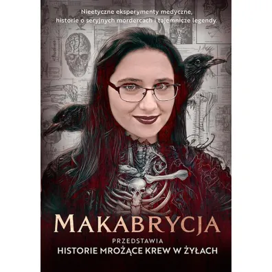 Makabrycja przedstawia historie mro��ce krew w �y�ach