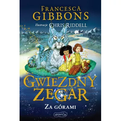 Za g�rami. Gwiezdny zegar. Tom 2 - Francesca Gibbons