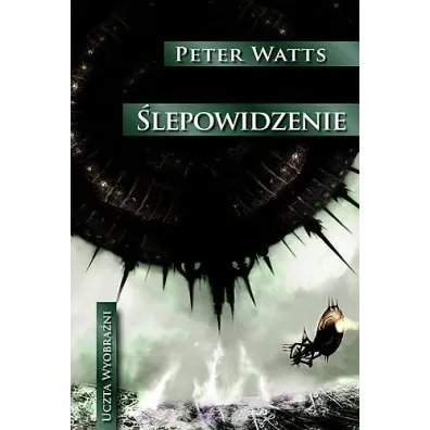 �lepowidzenie - Peter Watts