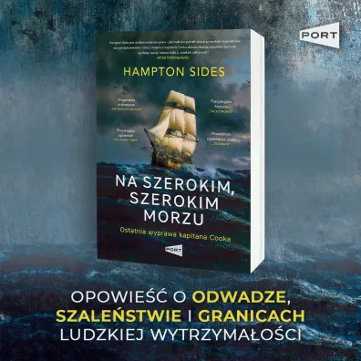 Na szerokim szerokim morzu. Ostatnia wyprawa kapitana Cooka