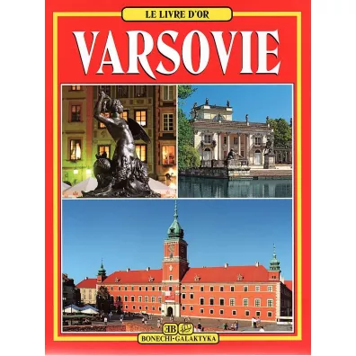 Warszawa. Z�ota ksi�ga wer. francuska - Tamara �ozi�ska