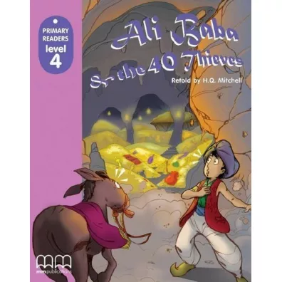 Ali Baba and the 40 Thieves with Audio CD/CD-ROM. Primary Readers. Level 4 - H. Q. Mitchell