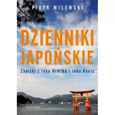 Dzienniki japo�skie - Piotr Milewski