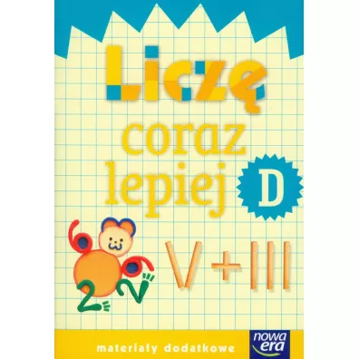 Szkoa na miar. Licz coraz lepiej D. Edukacja wczesnoszkolna. Materiay dodatkowe - Elbieta Waszkiewicz, Katarzyna Skoczylas