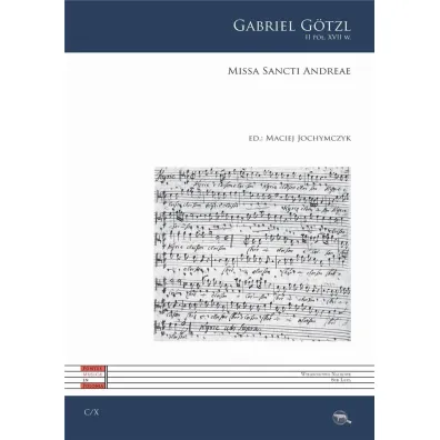 Missa Sancti Andreae - Gabriel  Gotzl