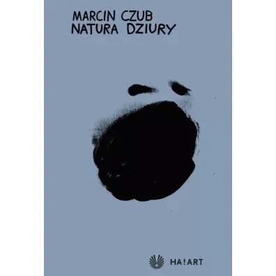 Natura dziury - Marcin Czub