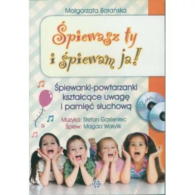 �piewasz ty i �piewam ja! P�yty CD - Ma�gorzata Bara�ska