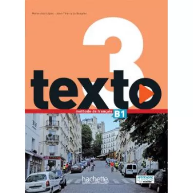Texto 3. Podr�cznik dla szk� ponadpodstawowych - Jean-Thierry Le Bougnec, Marie-Jose Lopes