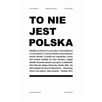 To nie jest Polska - Piotr Marecki, Kamila Albin, Regina  Mynarska