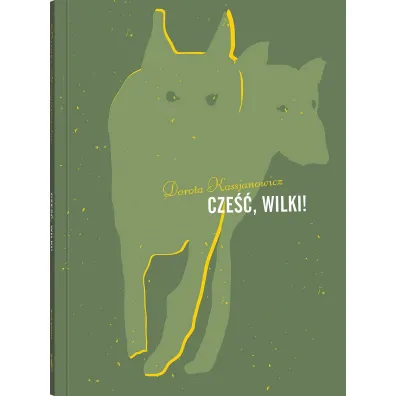 Cze��, wilki!
