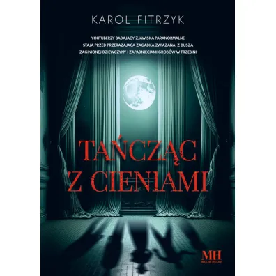 Ta�cz�c z cieniami - Karol  Fitrzyk