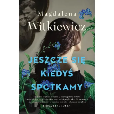 Jeszcze si� kiedy� spotkamy (barwione brzegi)