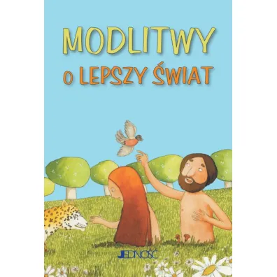 Modlitwy o lepszy �wiat
