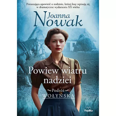 Powiew wiatru nadziei. Podr woyska. Tom 5 - Joanna Nowak