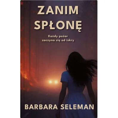 Zanim sp�on� - Barbara  Seleman