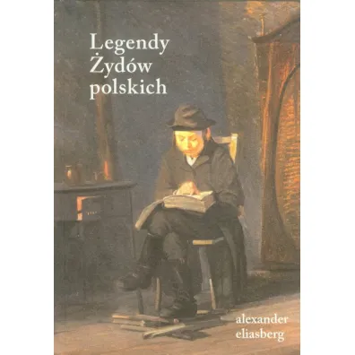 Legendy �yd�w Polskich - Alexander Eliasberg