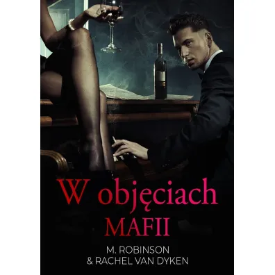 W obj�ciach mafii - M. Robinson, Rachel Van Dyken