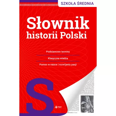 S�ownik historii Polski. Wydawnictwo Dragon
