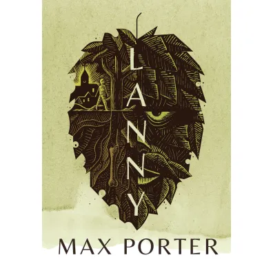 Lanny - Max Porter
