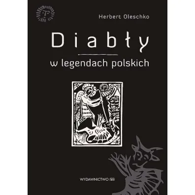 Diab�y w legendach polskich - Herbert Oleschko