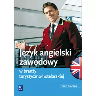 Jzyk angielski zawodowy w brany turystyczno-hotelarskiej - Magdalena Samulczyk-Wolska